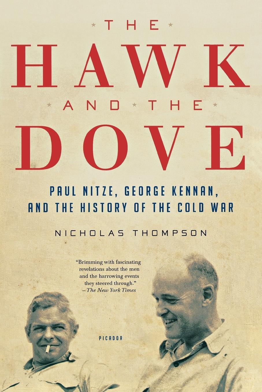 Cover: 9780312658861 | The Hawk and the Dove | Nicholas Thompson | Taschenbuch | Paperback