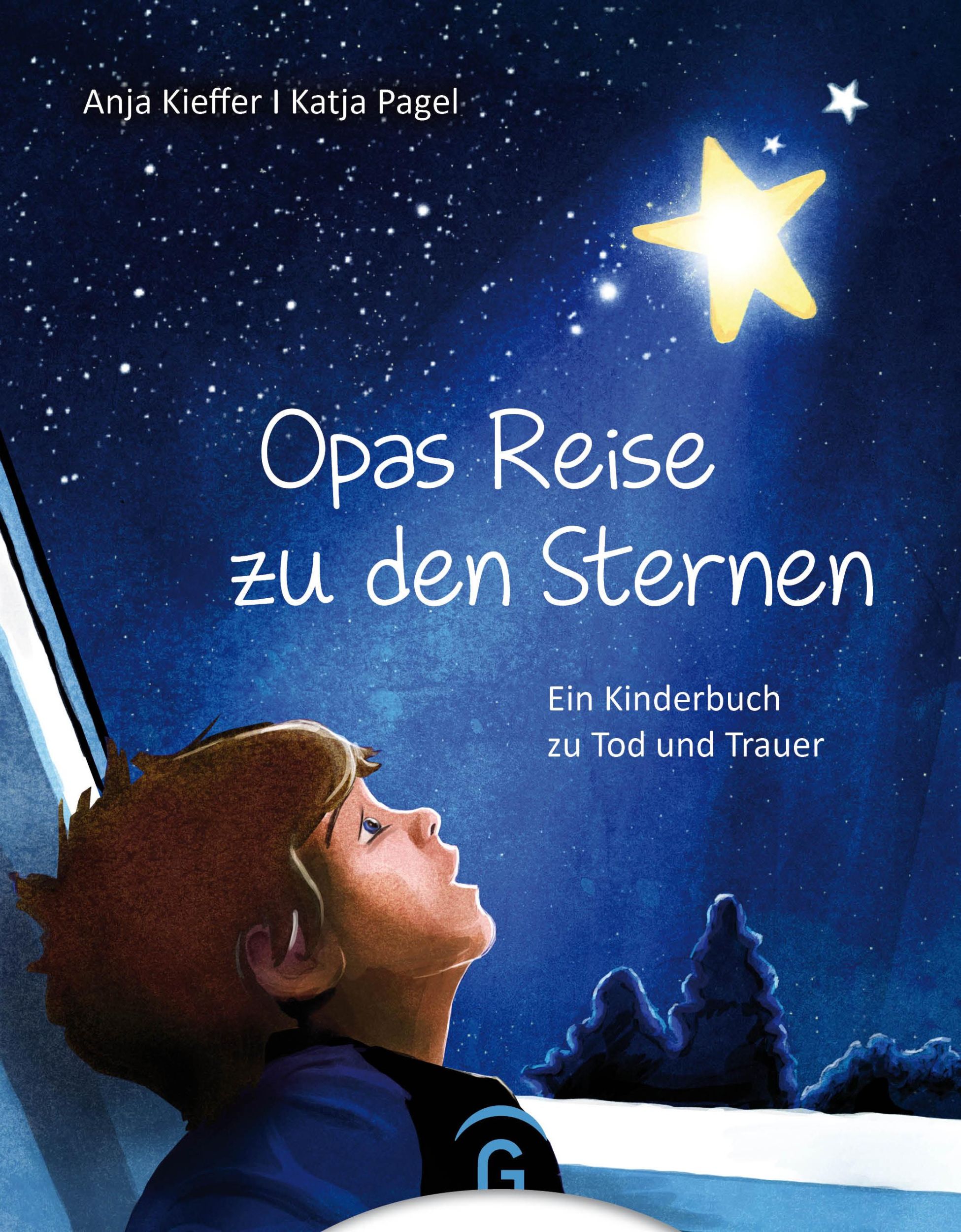 Cover: 9783579073064 | Opas Reise zu den Sternen | Ein Kinderbuch zu Tod und Trauer | Kieffer