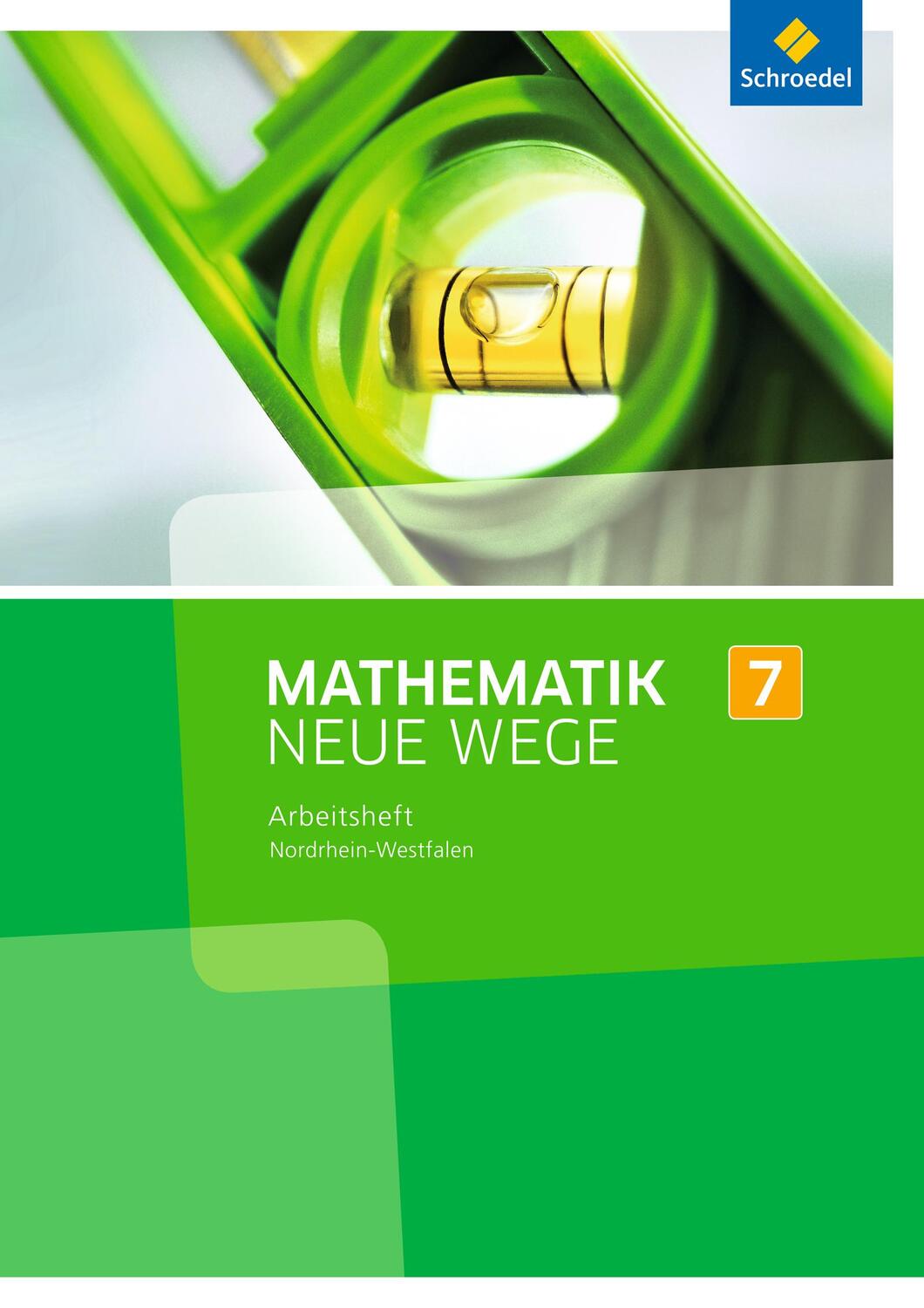 Cover: 9783507856332 | Mathematik Neue Wege 7. Arbeitsheft. Nordrhein-Westfalen | Broschüre