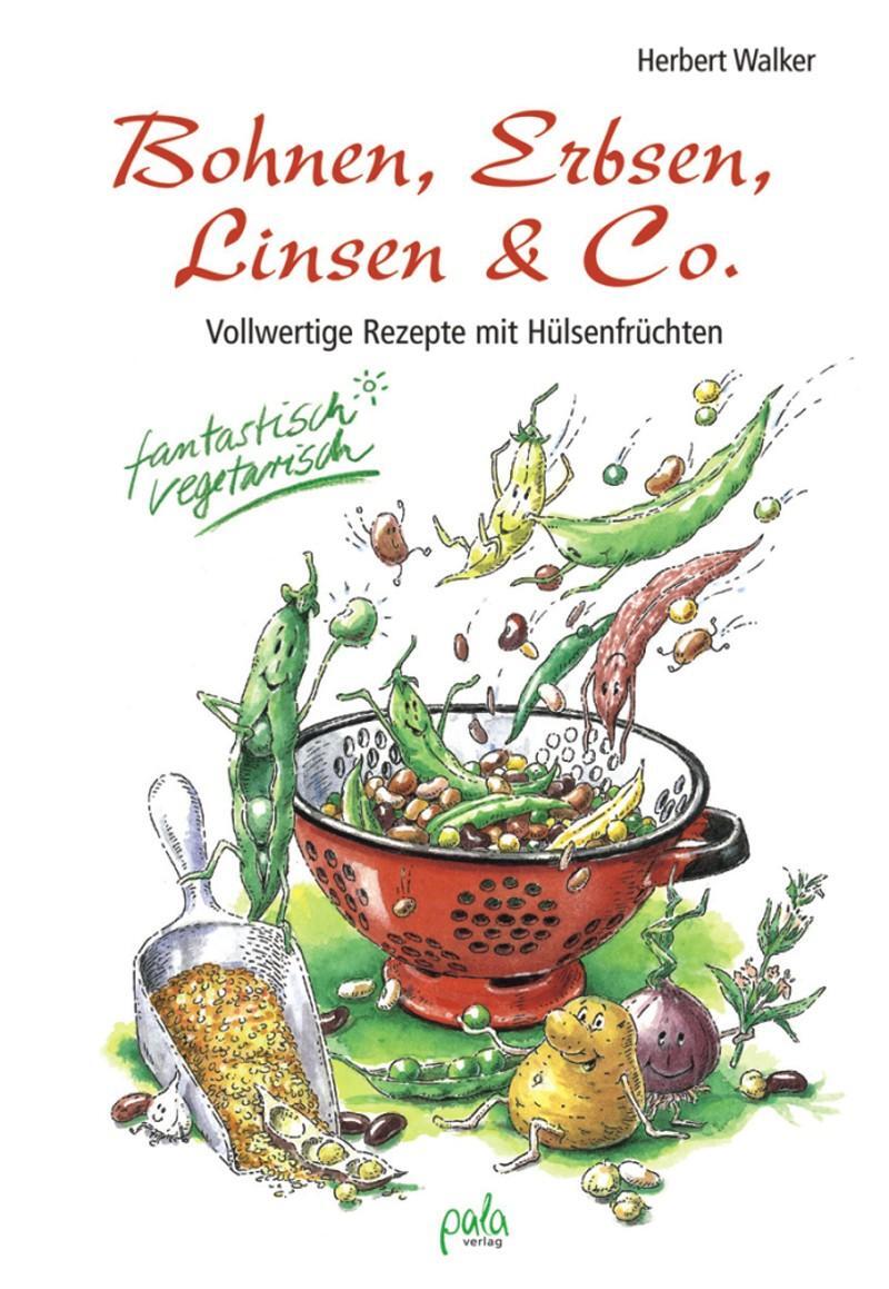 Cover: 9783895662157 | Bohnen, Erbsen, Linsen & Co | Herbert Walker | Buch | 157 S. | Deutsch