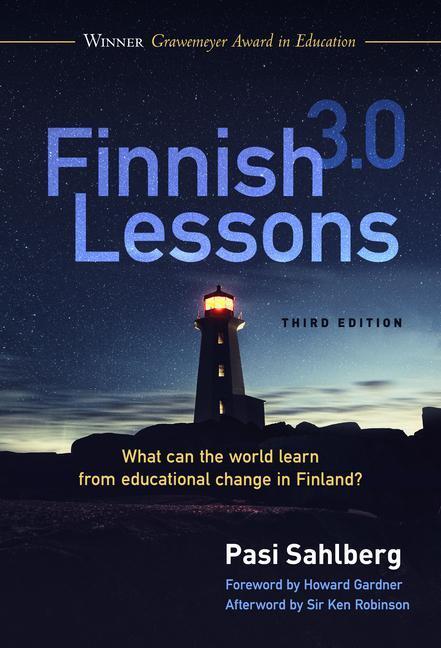 Cover: 9780807764800 | Finnish Lessons 3.0: What Can the World Learn from Educational...
