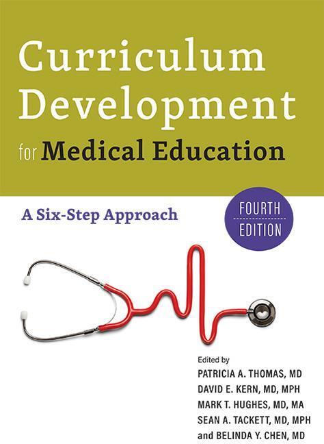 Cover: 9781421444109 | Curriculum Development for Medical Education | A Six-Step Approach