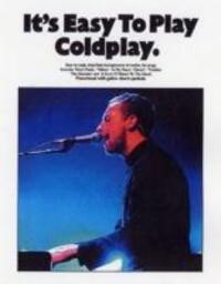 Cover: 9781844491391 | It's Easy To Play Coldplay | It's Easy to Play | Taschenbuch | Buch