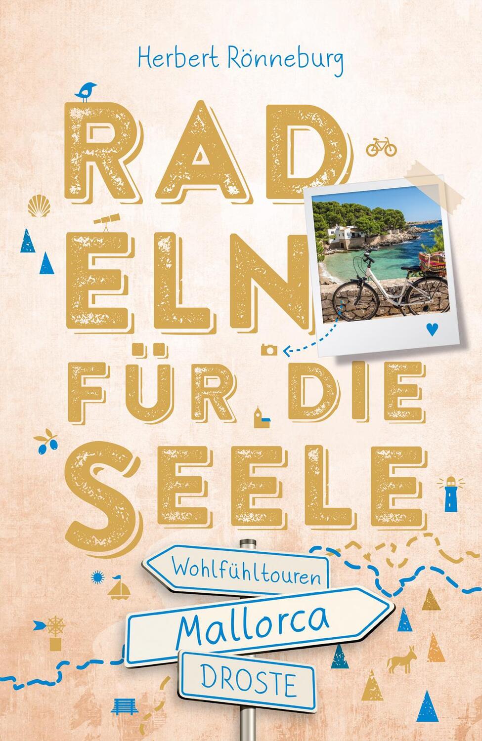 Cover: 9783770026418 | Mallorca. Radeln für die Seele | Wohlfühltouren | Herbert Rönneburg
