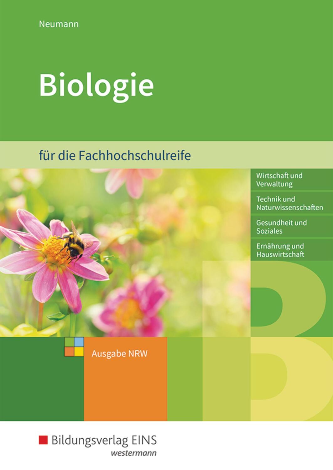 Cover: 9783427998136 | Biologie. Schülerband. Höhere Berufsfachschule | Nike Neumann | Buch