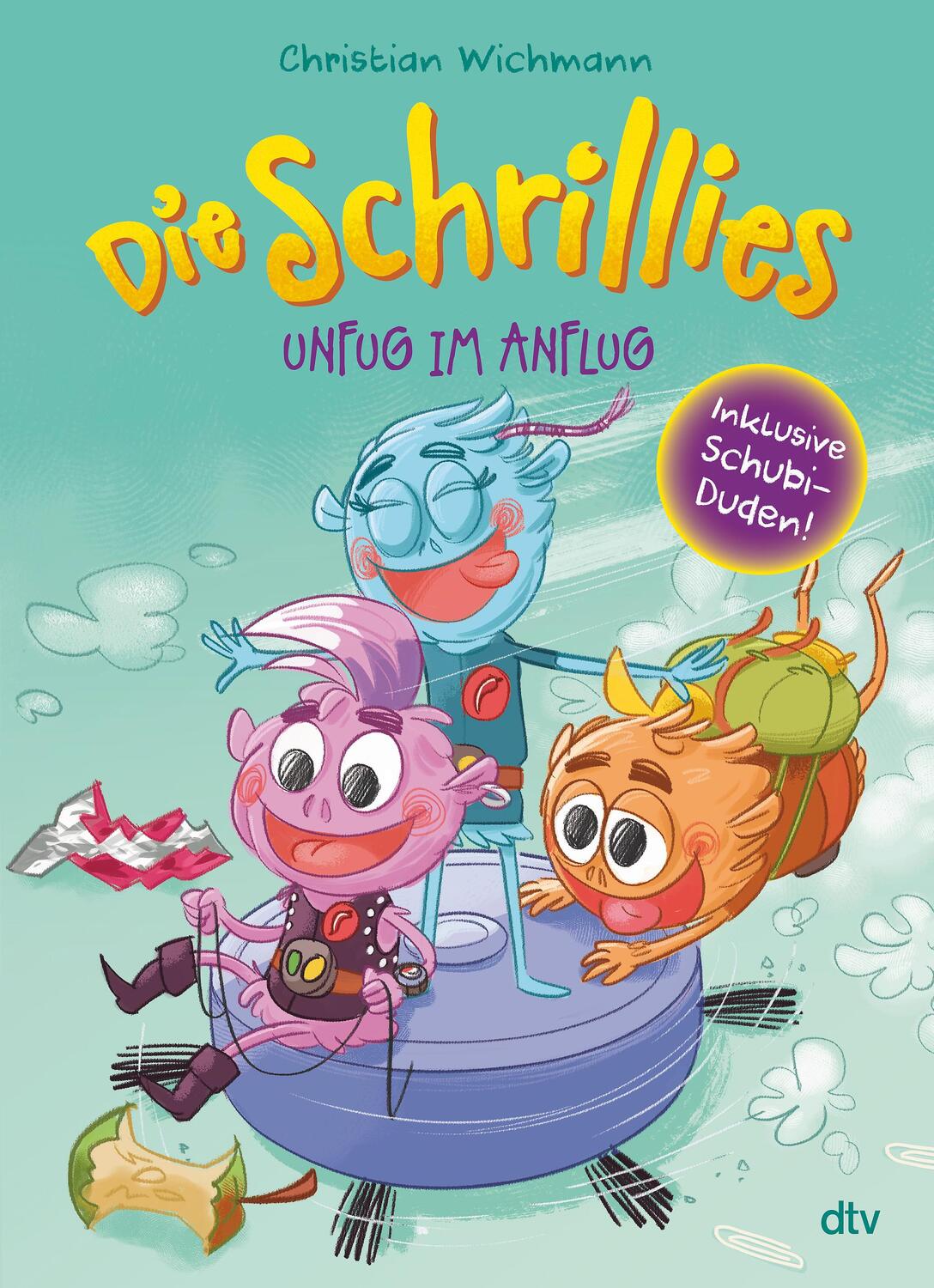 Cover: 9783423764339 | Die Schrillies - Unfug im Anflug | Christian Wichmann | Buch | 128 S.