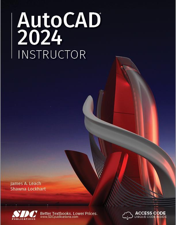 Cover: 9781630575410 | AutoCAD 2024 Instructor | James A. Leach (u. a.) | Taschenbuch | 2023