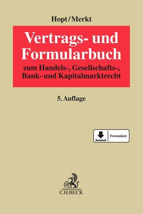 Cover: 9783406740039 | Vertrags- und Formularbuch | Klaus J. Hopt (u. a.) | Buch | LXXIII