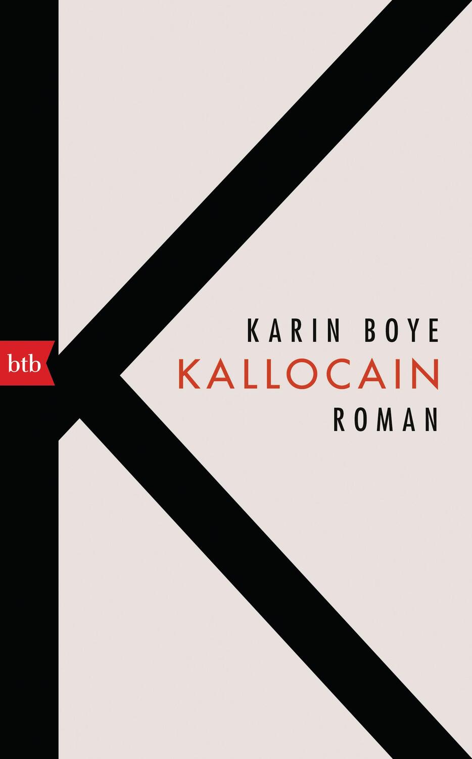 Cover: 9783442757756 | Kallocain | Roman | Karin Boye | Buch | Deutsch | 2018 | Btb