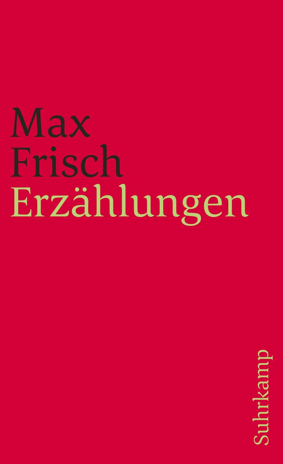 Cover: 9783518456583 | Erzählungen | Max Frisch | Taschenbuch | 272 S. | Deutsch | 2004