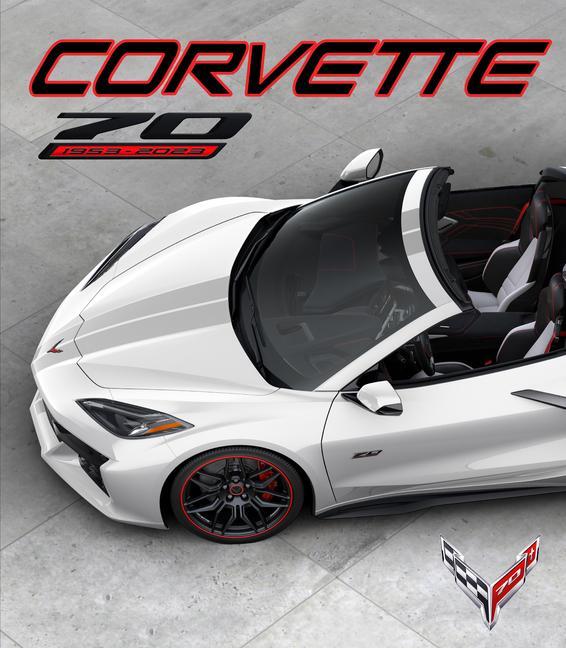 Cover: 9781639383139 | Corvette: 70th Anniversary | Publications International Ltd | Buch