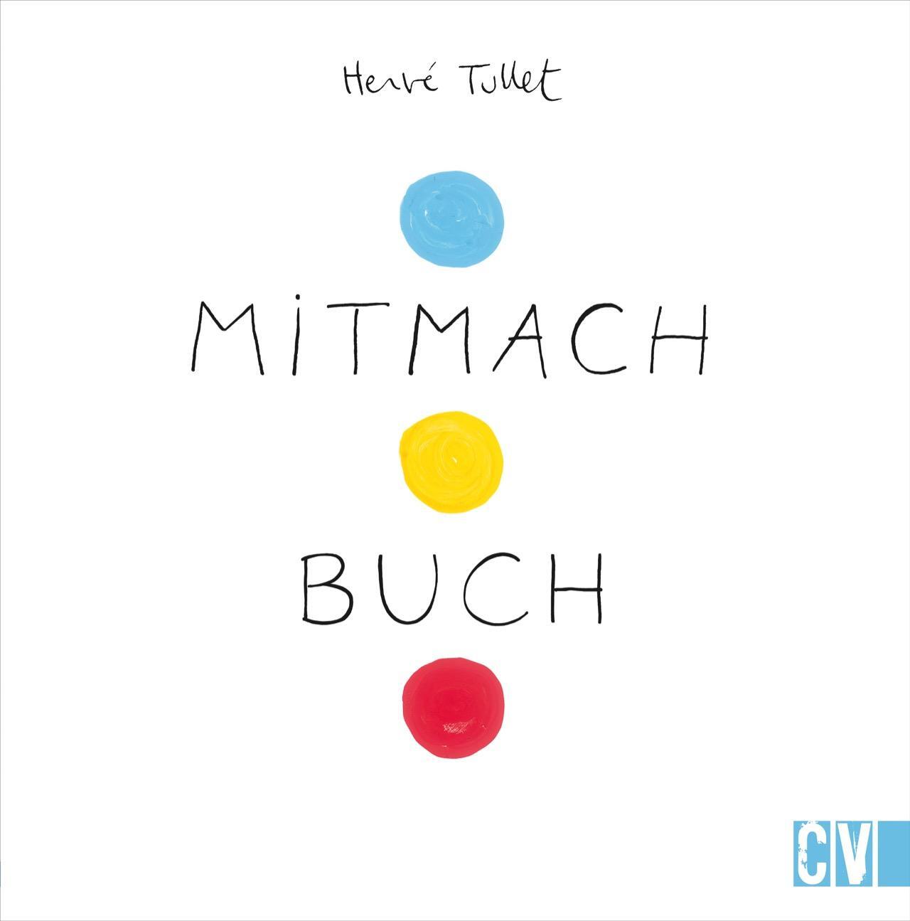 Cover: 9783841100160 | Mitmach Buch | Hervé Tullet | Buch | Deutsch | 2010 | Christophorus