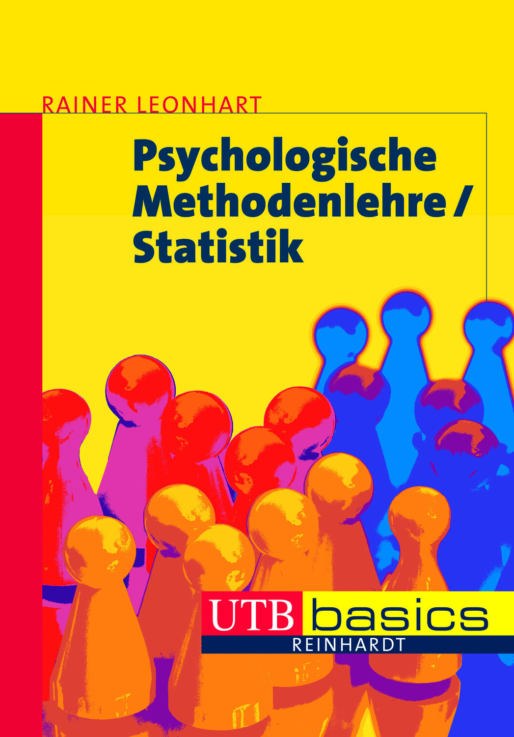 Cover: 9783825230647 | Psychologische Methodenlehre/Statistik | utb basics | Rainer Leonhart