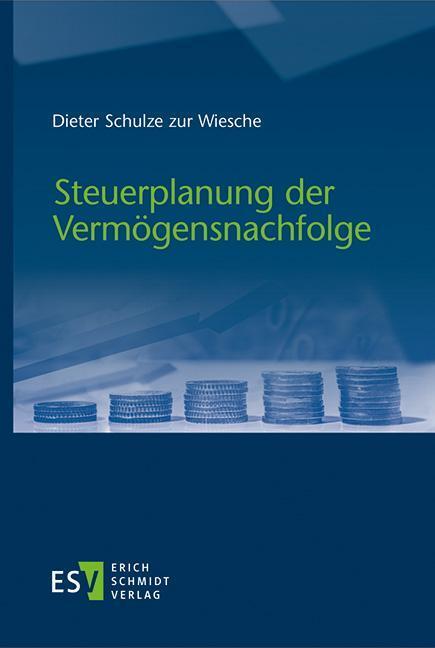 Cover: 9783503209323 | Steuerplanung der Vermögensnachfolge | Dieter Schulze Zur Wiesche