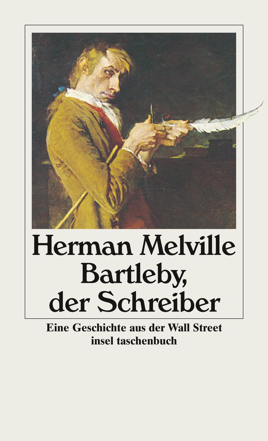 Cover: 9783458347347 | Bartleby, der Schreiber | Eine Geschichte aus der Wall Street | Buch