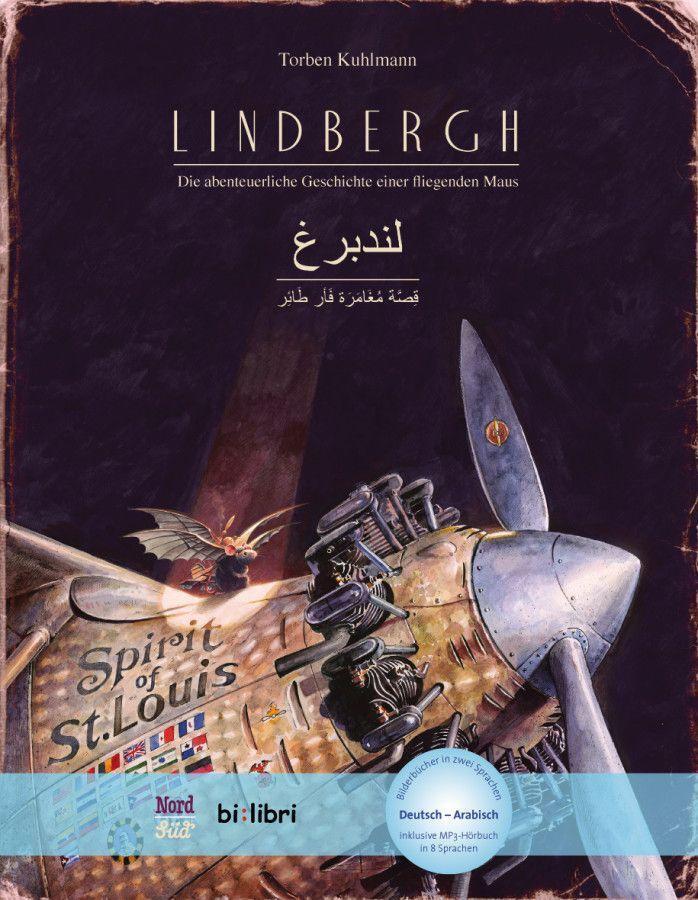 Cover: 9783196595987 | Lindbergh. Kinderbuch Deutsch-Arabisch mit MP3-Hörbuch zum...
