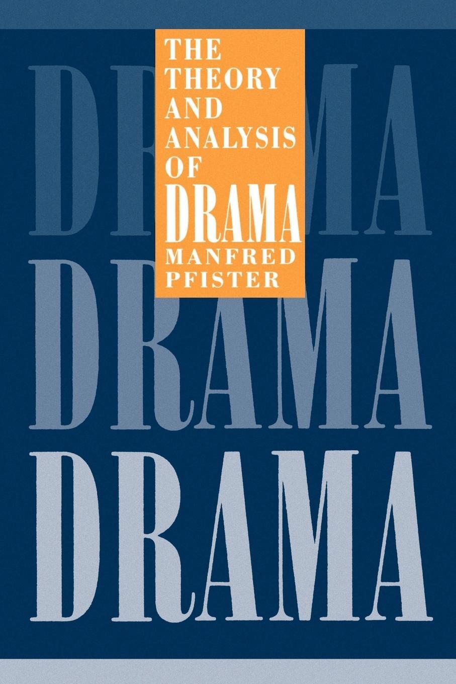 Cover: 9780521423830 | The Theory and Analysis of Drama | Manfred Pfister | Taschenbuch