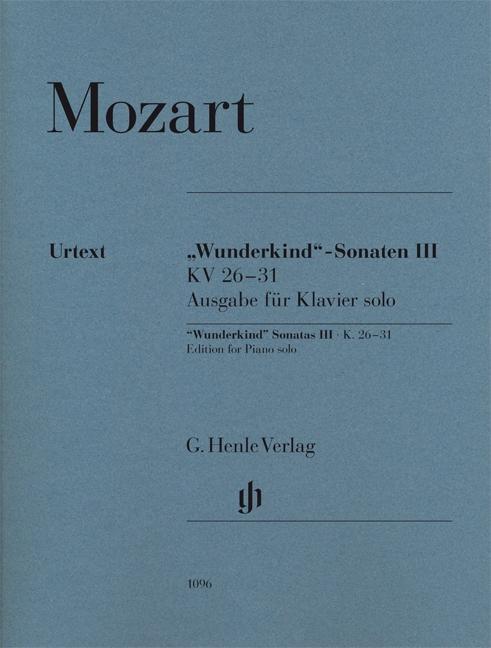 Cover: 9790201810966 | Wunderkind' Sonatas Volume III K.26-31 | Wolfgang Amadeus Mozart