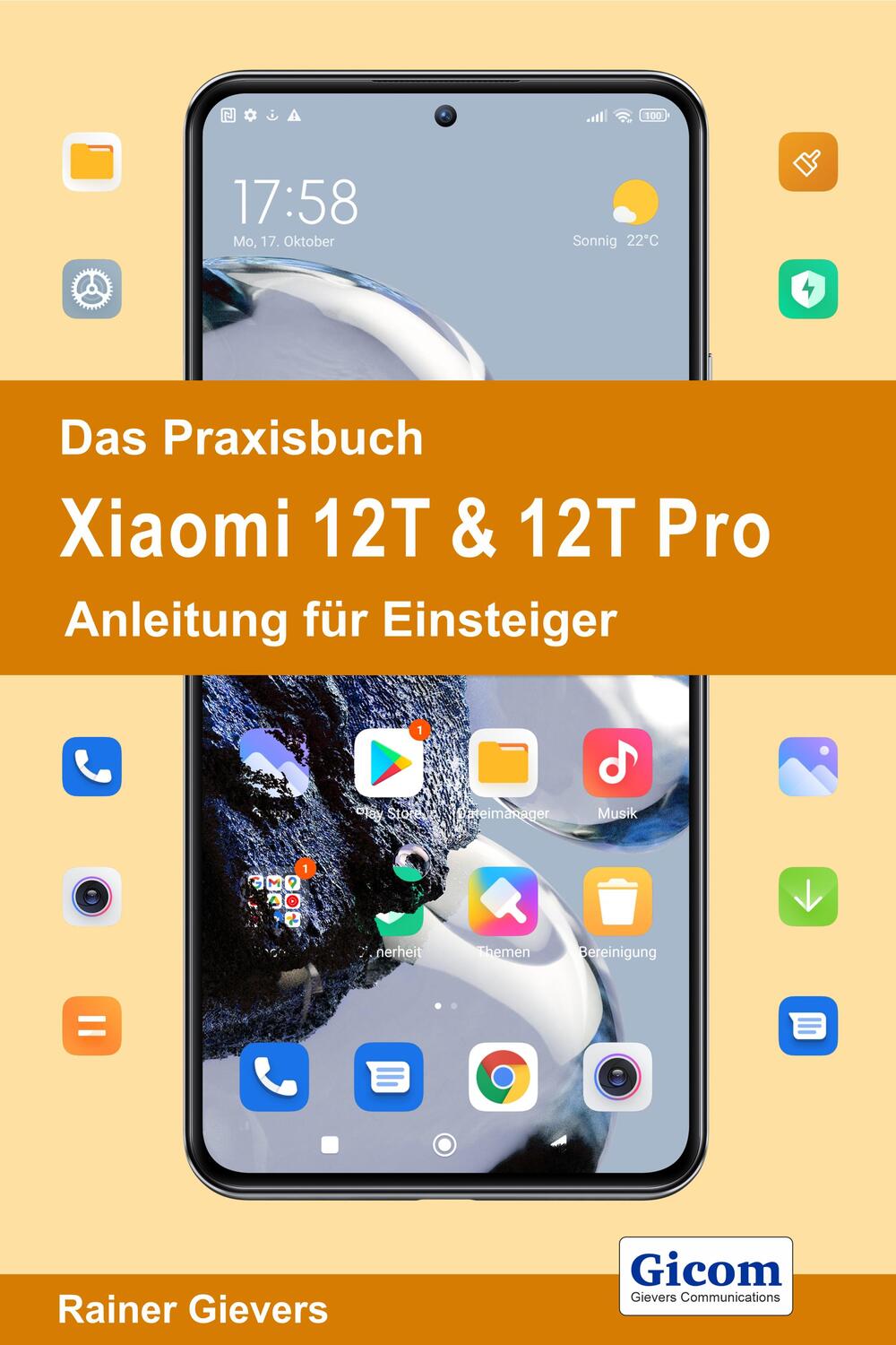 Cover: 9783964692207 | Das Praxisbuch Xiaomi 12T &amp; 12T Pro - Anleitung für Einsteiger | Buch