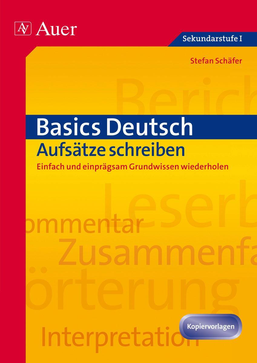 Cover: 9783403069607 | Basics Deutsch: Aufsätze schreiben | Stefan Schäfer | Broschüre | 2012