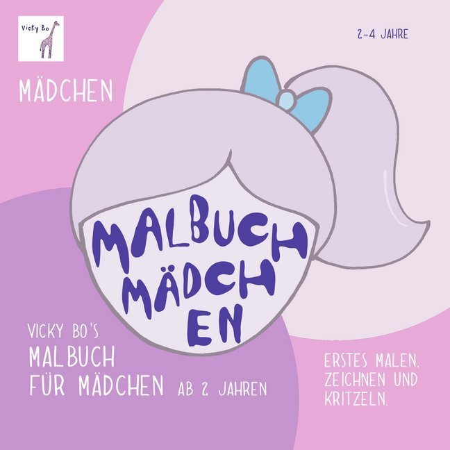 Cover: 9783944956169 | Malbuch Mädchen ab 2 Jahre | Malbuch | Vicky Bo | Broschüre | 36 S.