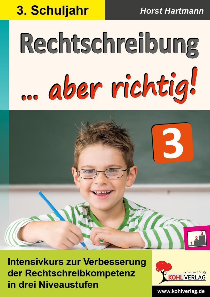 Cover: 9783960402213 | Rechtschreibung ... aber richtig! / Klasse 3 | Taschenbuch | Deutsch