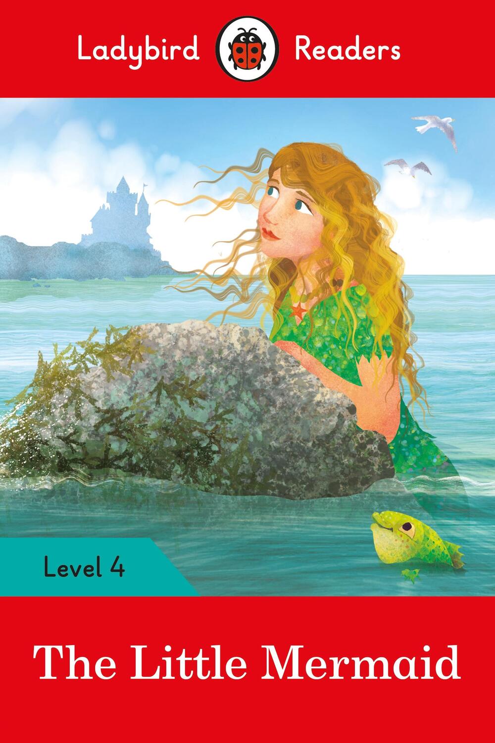 Cover: 9780241298749 | Ladybird Readers Level 4 - The Little Mermaid (ELT Graded Reader)