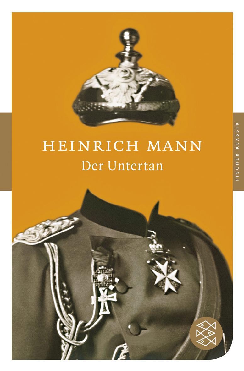 Cover: 9783596900268 | Der Untertan | Heinrich Mann | Taschenbuch | Fischer Klassik | Deutsch