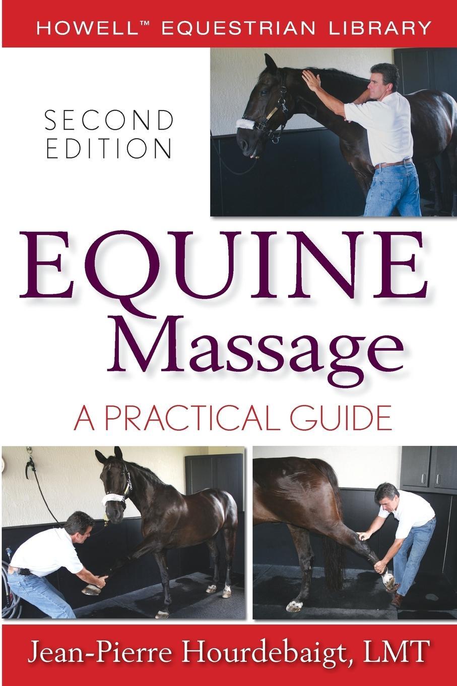 Cover: 9780470073384 | Equine Massage | A Practical Guide | LMT Jean-Pierre Hourdebaigt