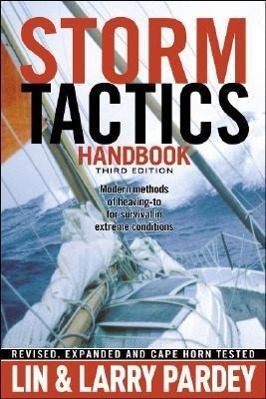 Cover: 9781929214471 | Storm Tactics Handbook: Modern Methods of Heaving-To for Survival...
