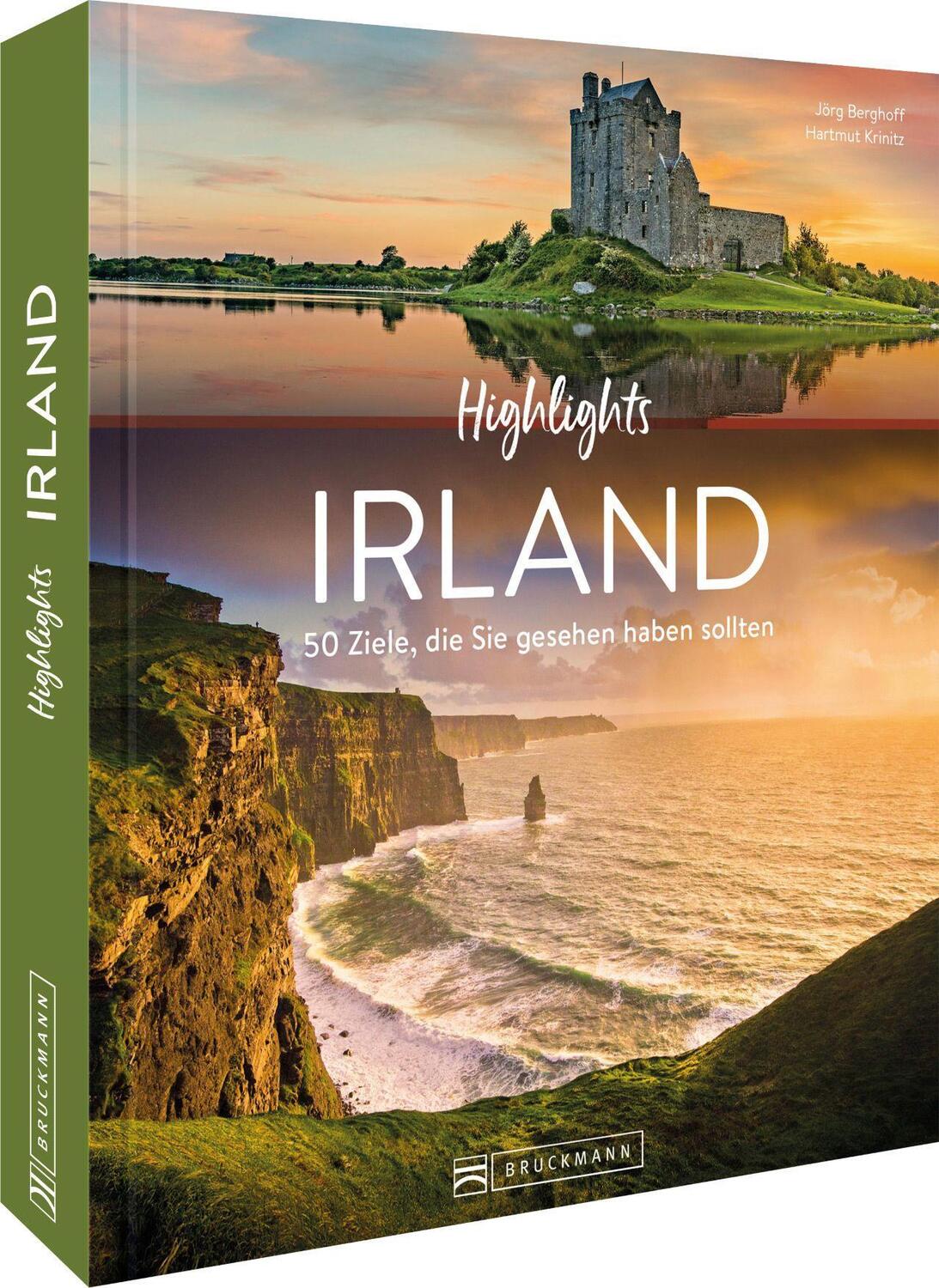 Cover: 9783734327100 | Highlights Irland | 50 Ziele, die Sie gesehen haben sollten | Berghoff