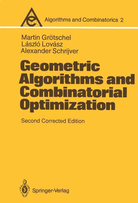Cover: 9783642782428 | Geometric Algorithms and Combinatorial Optimization | Taschenbuch