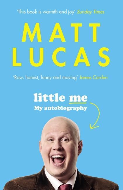 Cover: 9781786892508 | Little Me | My autobiography | Matt Lucas | Taschenbuch | Englisch
