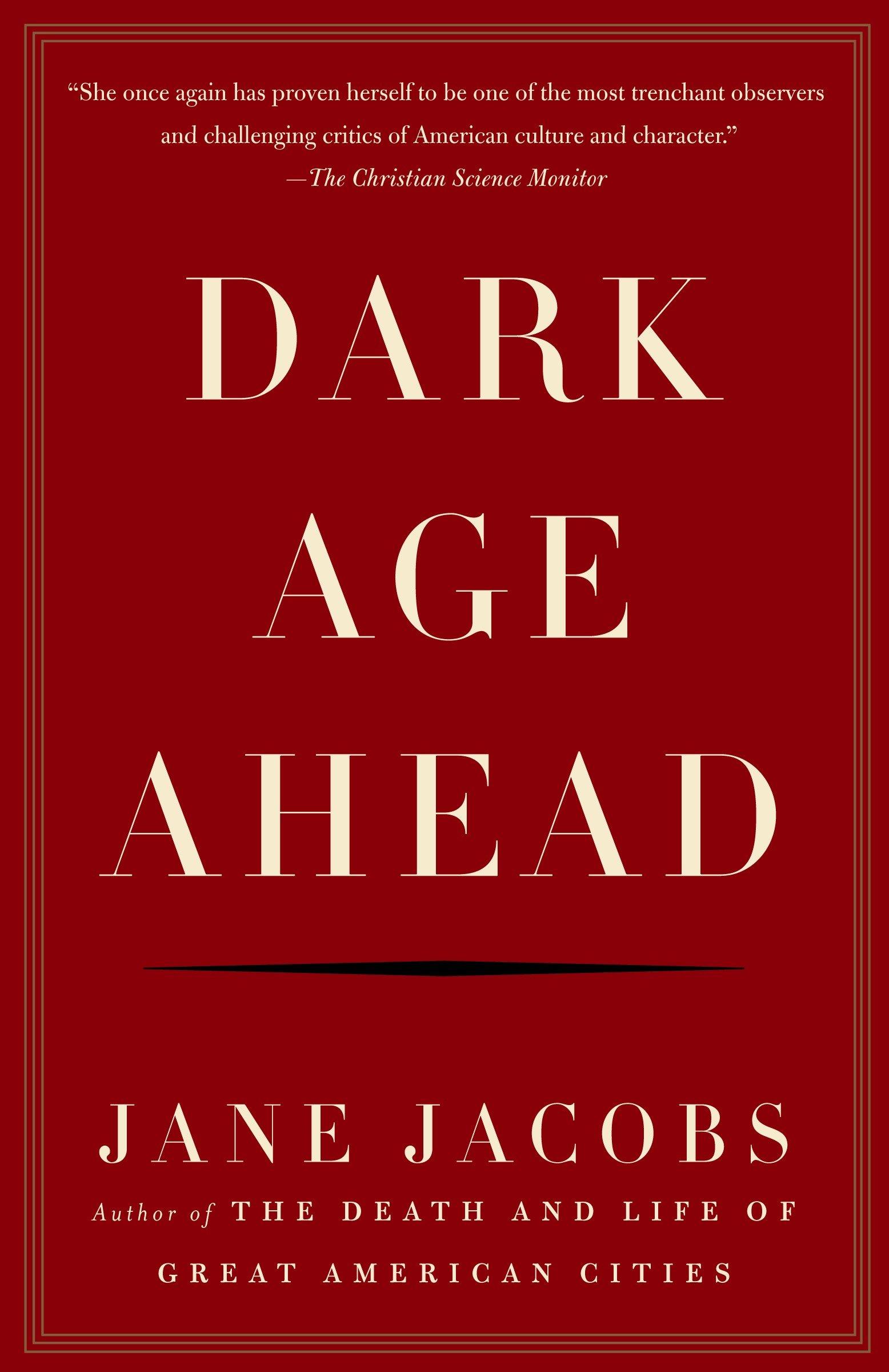 Cover: 9781400076703 | Dark Age Ahead | Jane Jacobs | Taschenbuch | Englisch | 2005