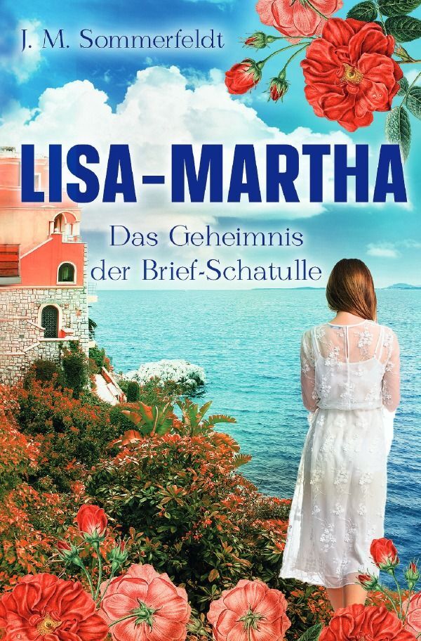 Cover: 9783758484773 | Lisa-Martha | Das Geheimnis der Brief-Schatulle. DE | Sommerfeldt