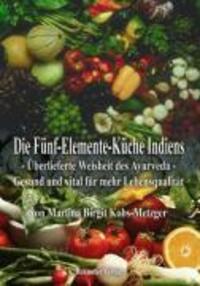 Cover: 9783890945446 | Die Fünf-Elemente-Küche Indiens | Martina Birgit Kobs-Metzger | Buch