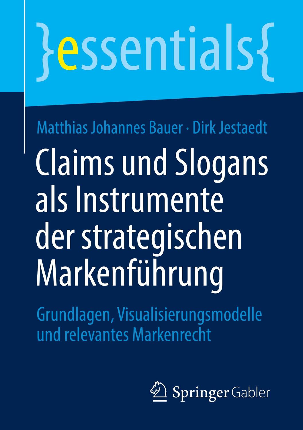 Cover: 9783658300500 | Claims und Slogans als Instrumente der strategischen Markenführung