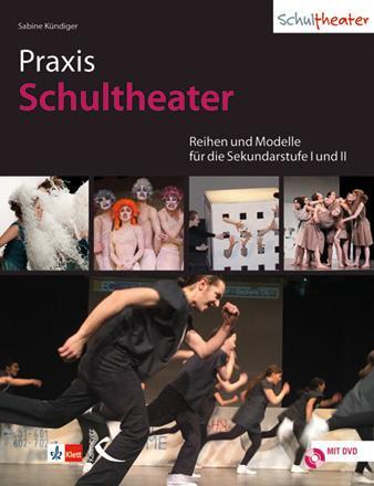 Cover: 9783772713248 | Praxis Schultheater | Sabine Kündiger | Taschenbuch | Deutsch | 2019