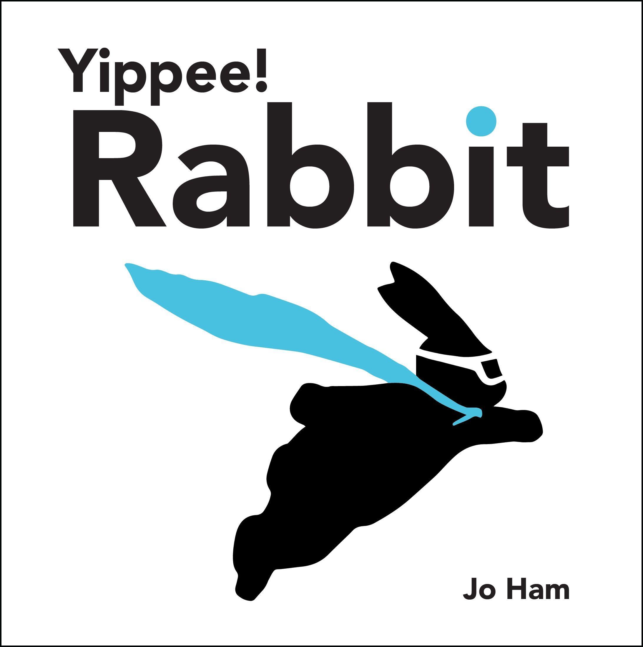 Cover: 9781529509106 | Yippee! Rabbit | Jo Ham | Buch | 32 S. | Englisch | 2023