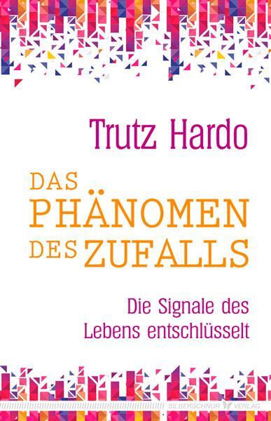 Cover: 9783898455244 | Das Phänomen des Zufalls | Die Signale des Lebens entschlüsselt | Buch