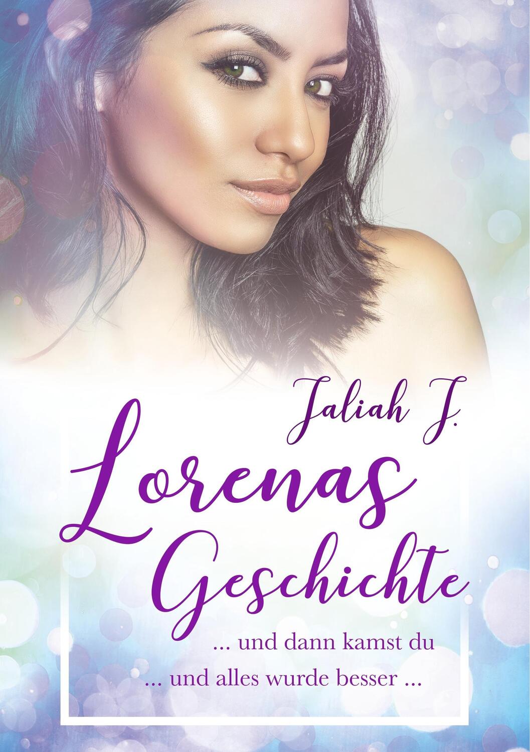 Cover: 9783752804232 | Lorenas Geschichte 2 | Jaliah J. | Taschenbuch | Books on Demand
