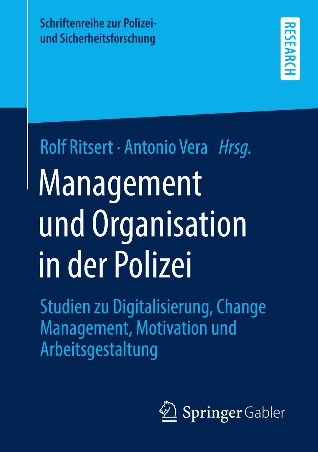 Cover: 9783658290528 | Management und Organisation in der Polizei | Antonio Vera (u. a.)