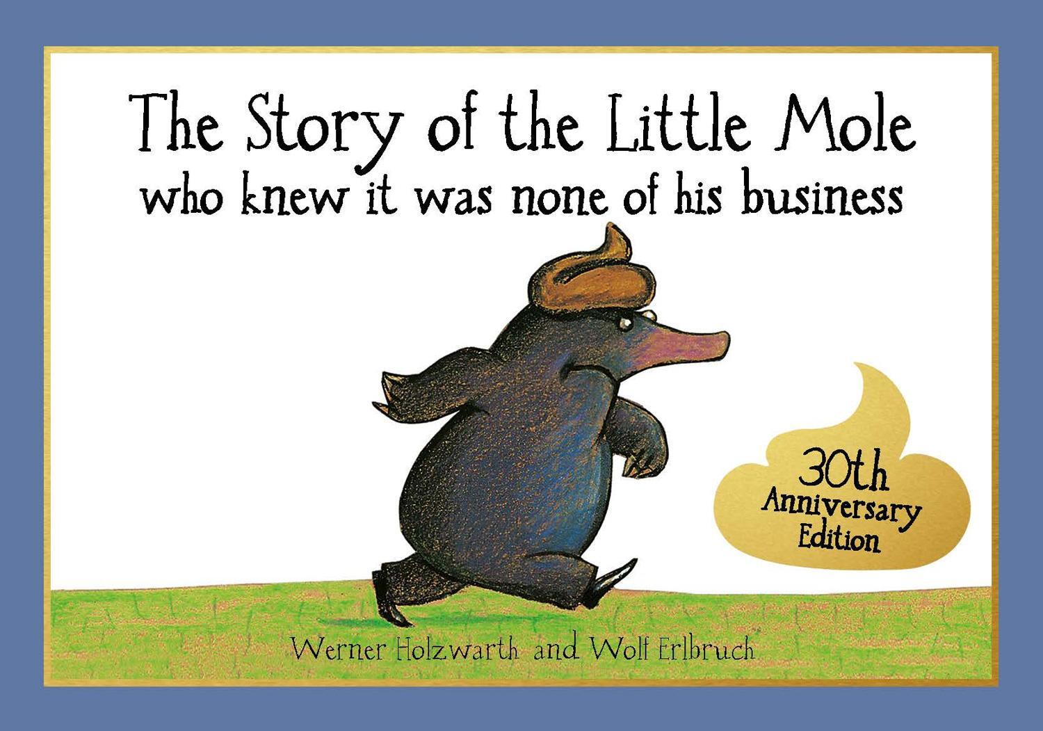 Cover: 9781856021012 | The Story of the Little Mole who knew it was none of his business