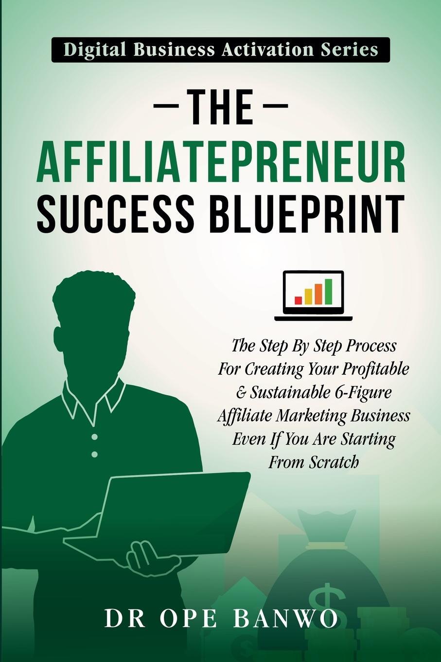 Cover: 9798227337702 | The Affiliatepreneur Success Blueprint | Ope Banwo | Taschenbuch