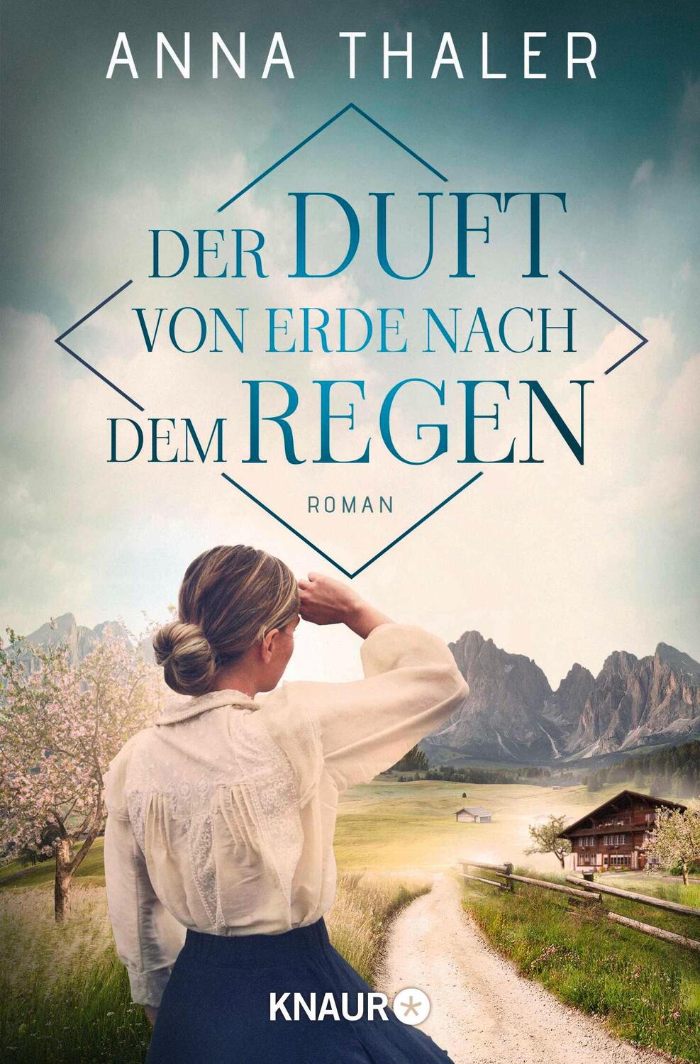 Cover: 9783426527849 | Der Duft von Erde nach dem Regen | Roman | Anna Thaler | Taschenbuch