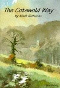 Cover: 9781873877104 | The Cotswold Way | Mark Richards | Taschenbuch | Englisch | 1995