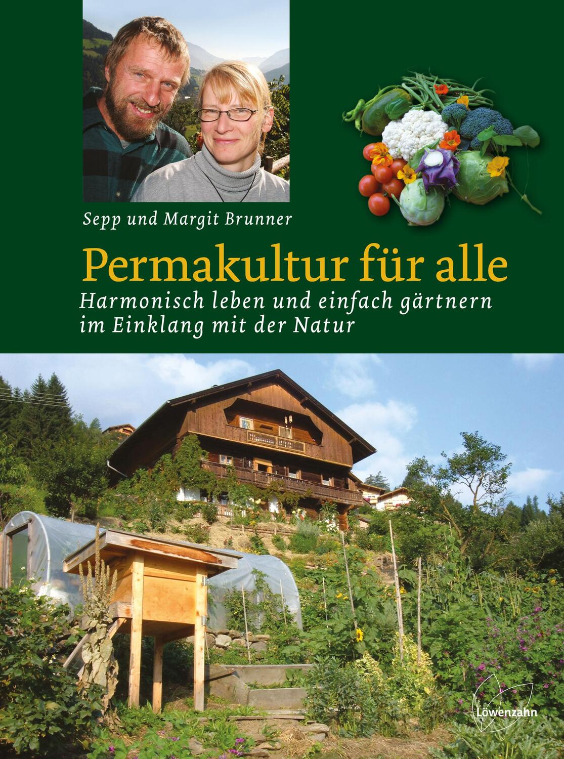 Cover: 9783706623940 | Permakultur für alle | Sepp Brunner (u. a.) | Buch | Deutsch | 2007