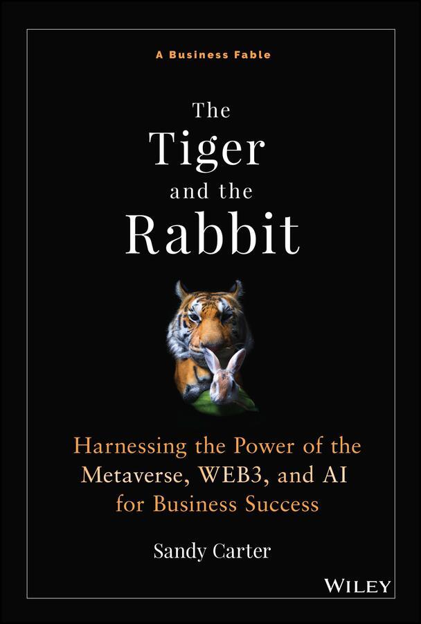 Cover: 9781394190126 | The Tiger and the Rabbit | Sandy Carter | Buch | 256 S. | Englisch
