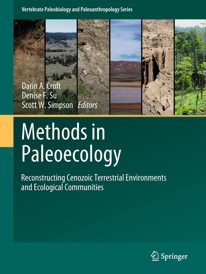 Cover: 9783319942643 | Methods in Paleoecology | Darin A. Croft (u. a.) | Buch | xvi | 2018