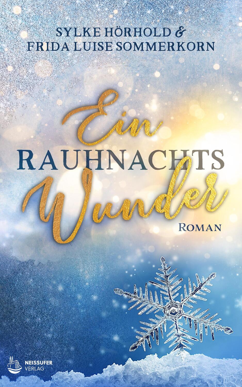 Cover: 9783910866065 | Ein Rauhnachtswunder | Winterwunderreihe 1 | Sommerkorn (u. a.) | Buch